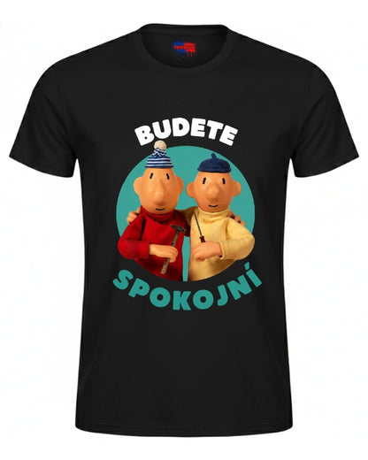 Tričká - Budete Spokojni