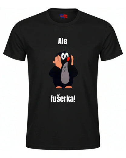 Tričká - Ale fušerka!