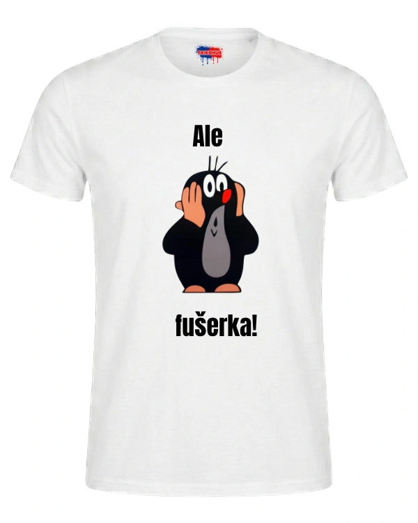 Tričká - Ale fušerka!