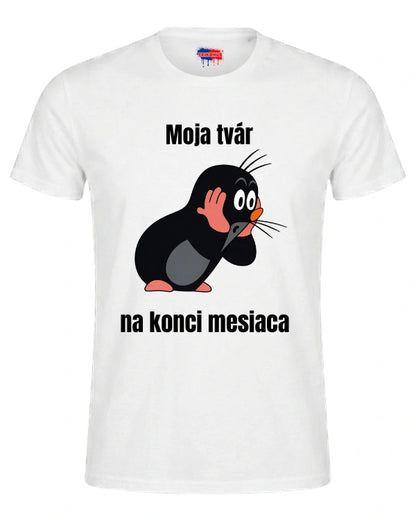 Tričká - Moja tvár na konci mesiaca