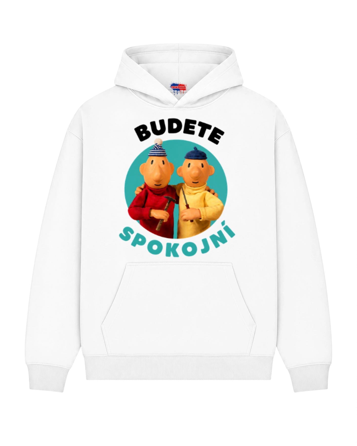 Mikina - Budete Spokojni